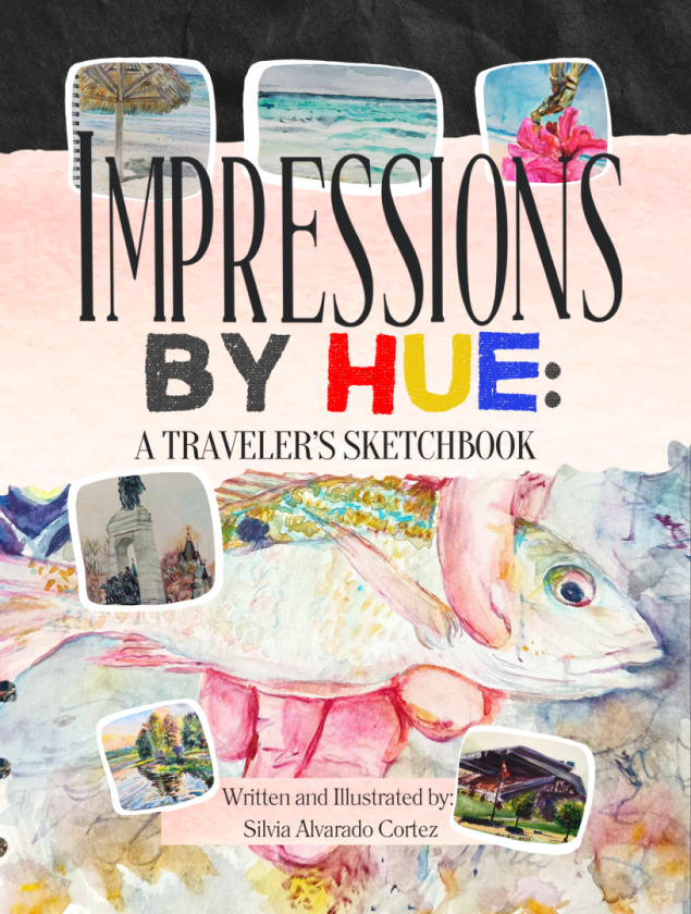 Impressions by Hue: A Traveler’s Sketchbook 